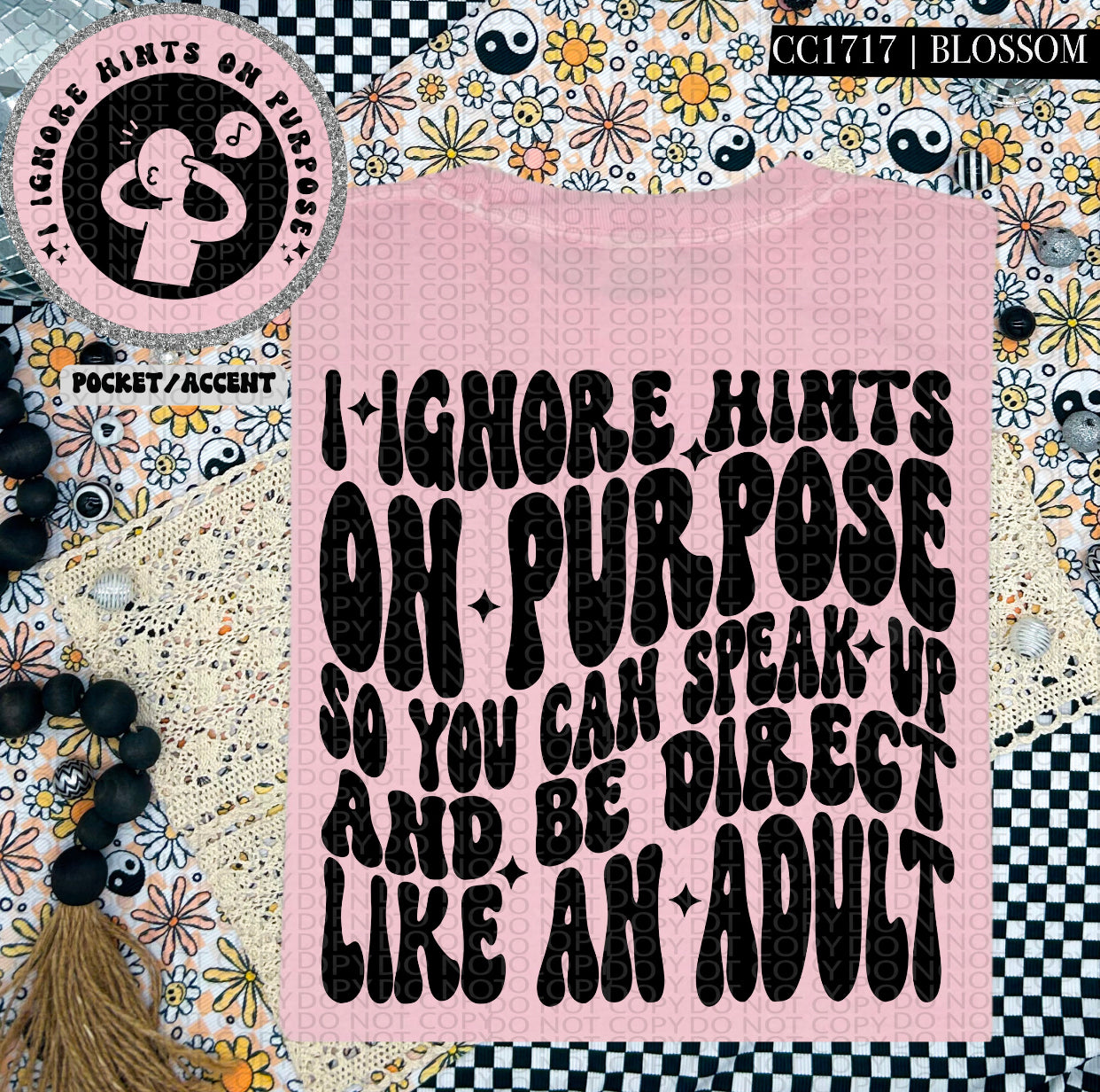 I Ignore Hints-Black DTF Transfer