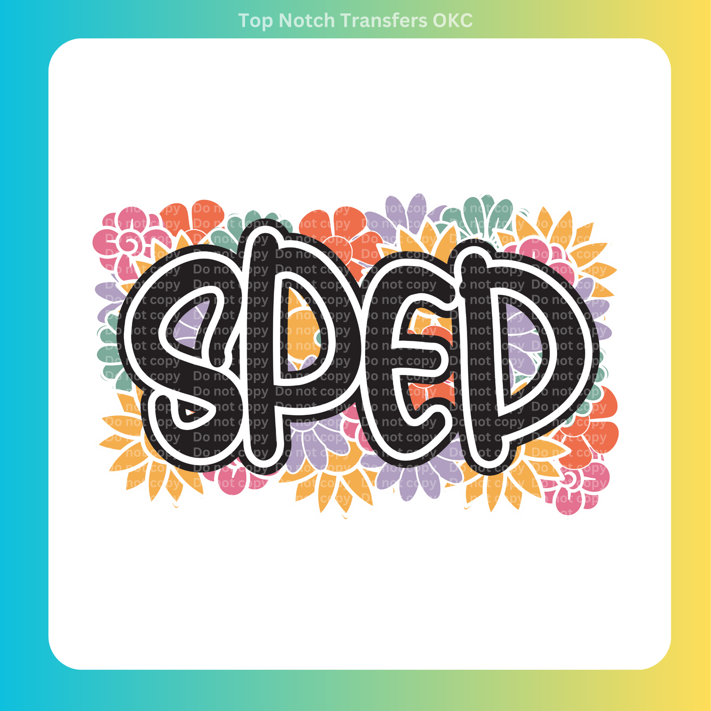 SPED Team DTF Transfer