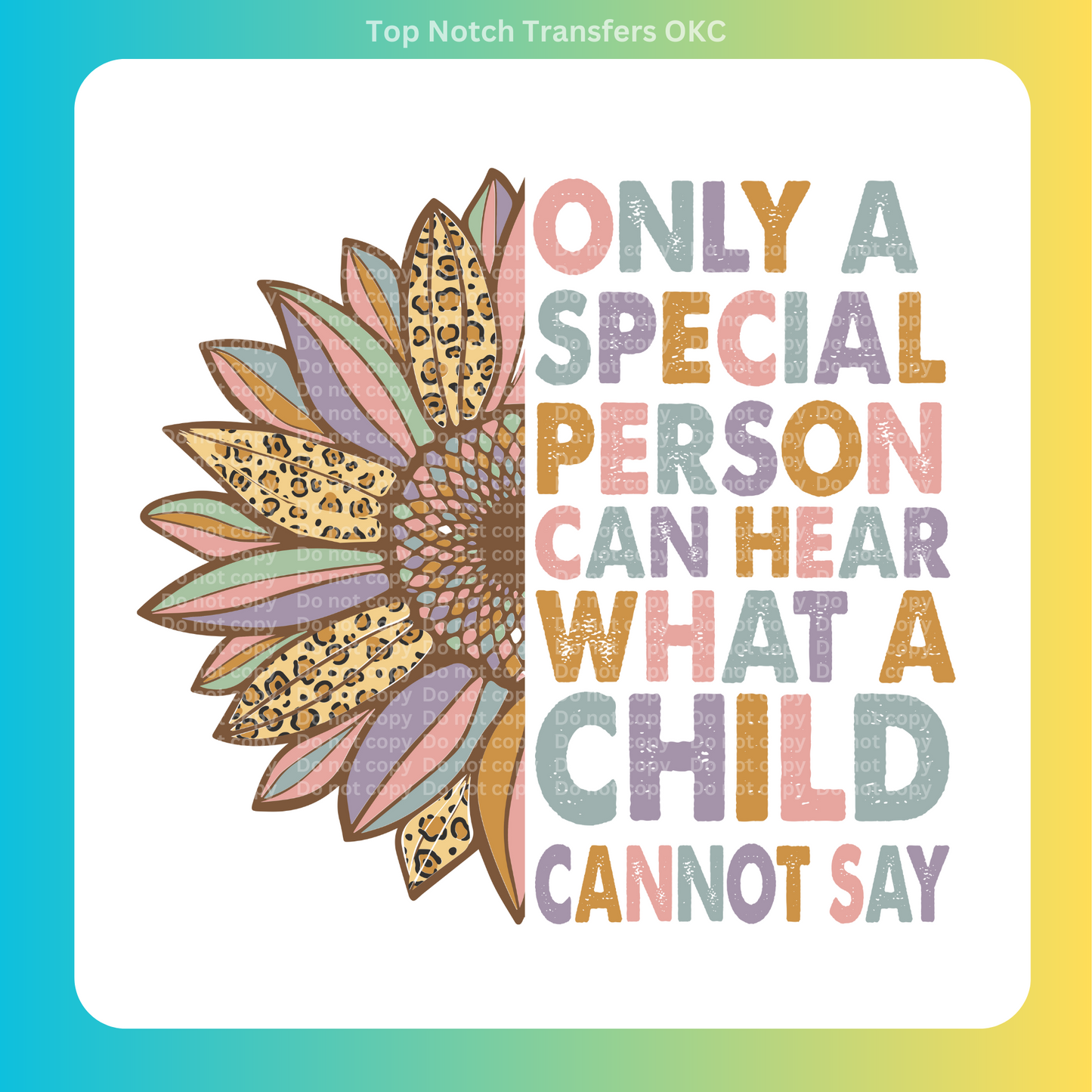 Only a Special Person DTF Transfer
