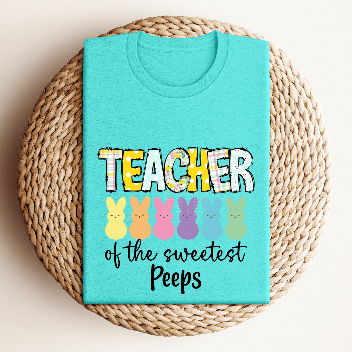 Teacher of the sweetest Peeps DTF Transfer