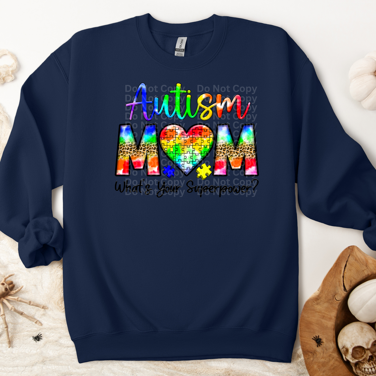 Autism Mom What's Your Superpower? DTF Transfer