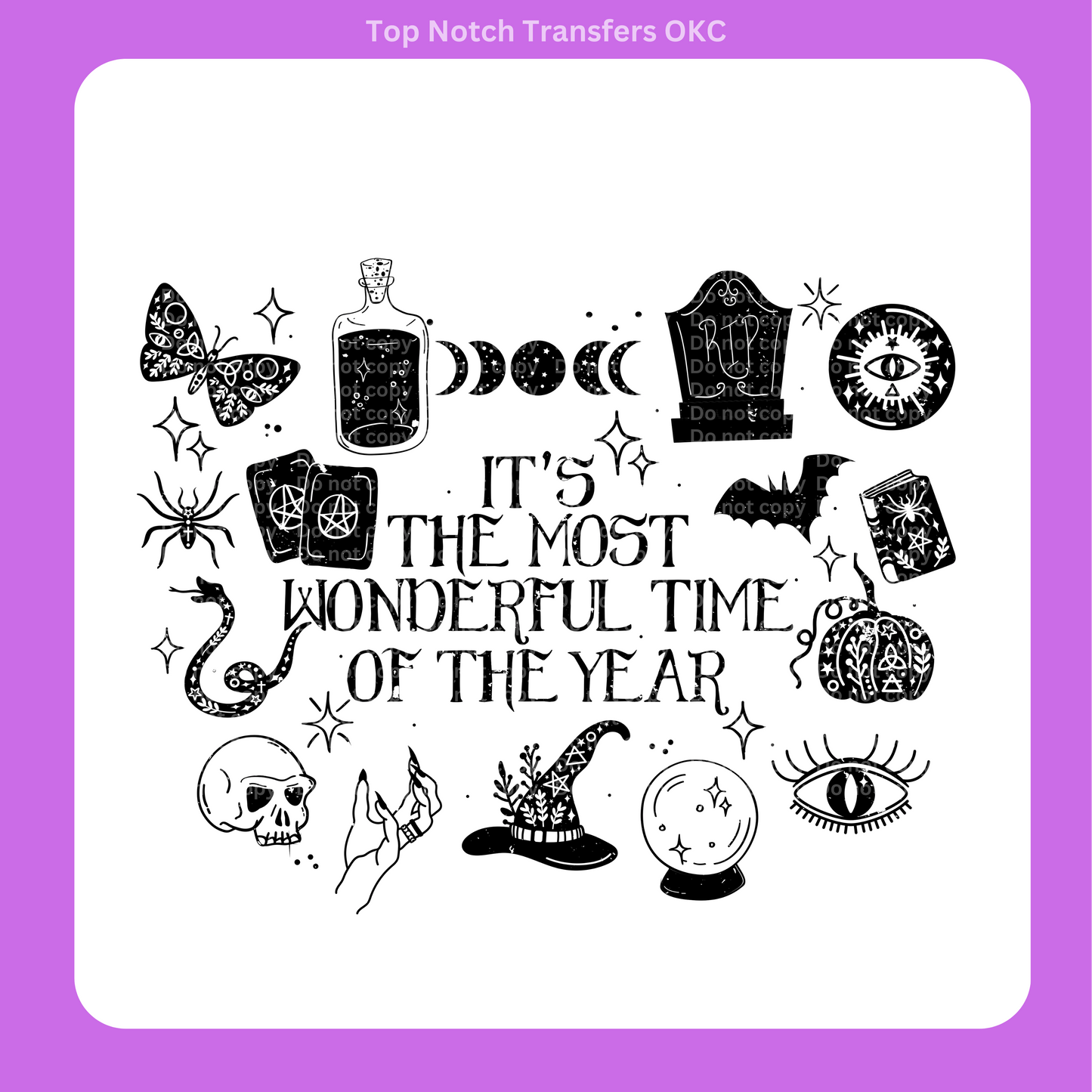 Most Wonderful Time of the Year Halloween DTF Transfer
