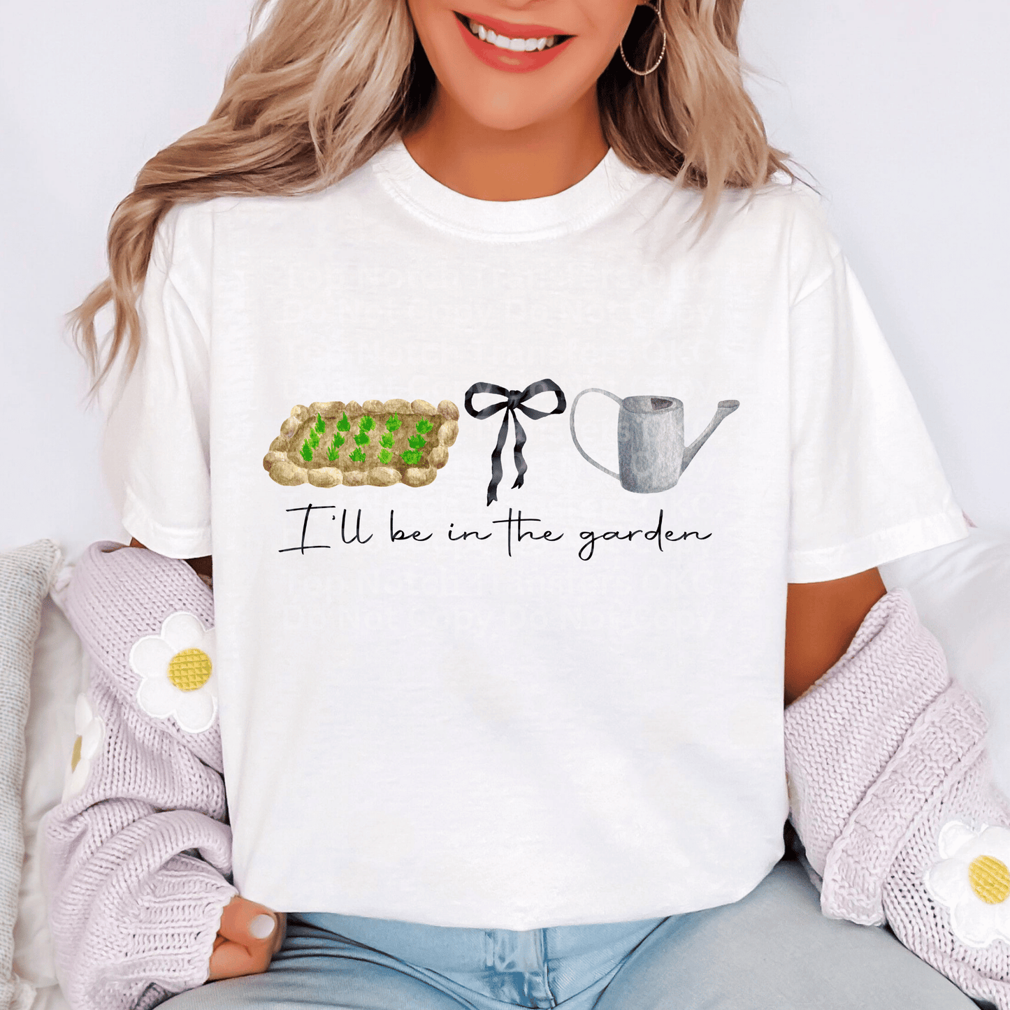 I’ll be in the garden DTF Transfer
