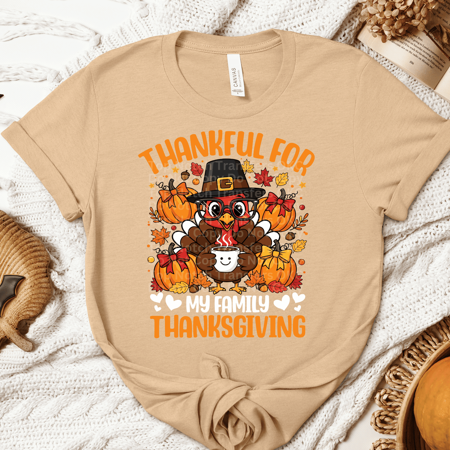 Thankful For My Family DTF Transfer