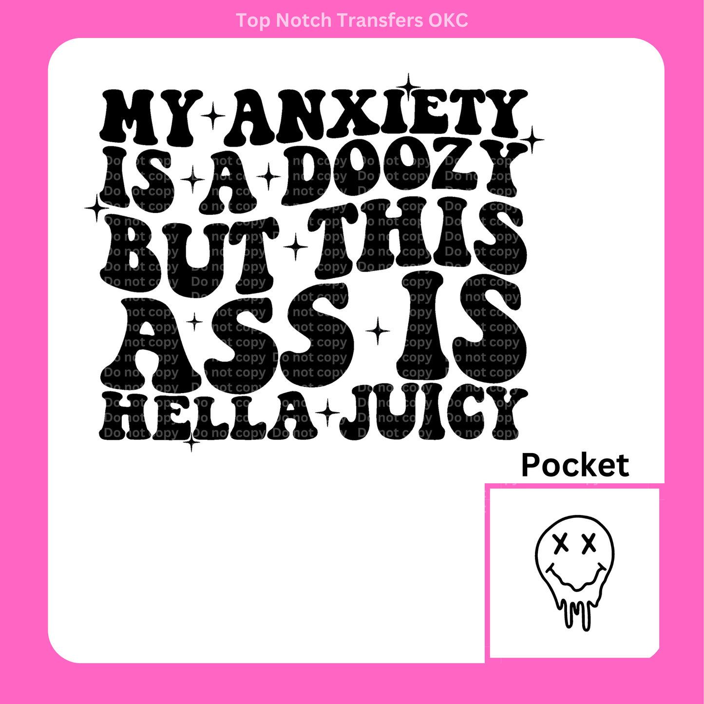 Doozy Hella Juicy DTF Transfer