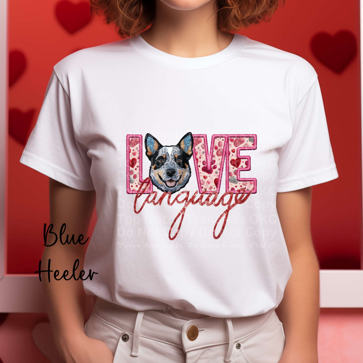 Love Language - Blue Heeler DTF Transfer