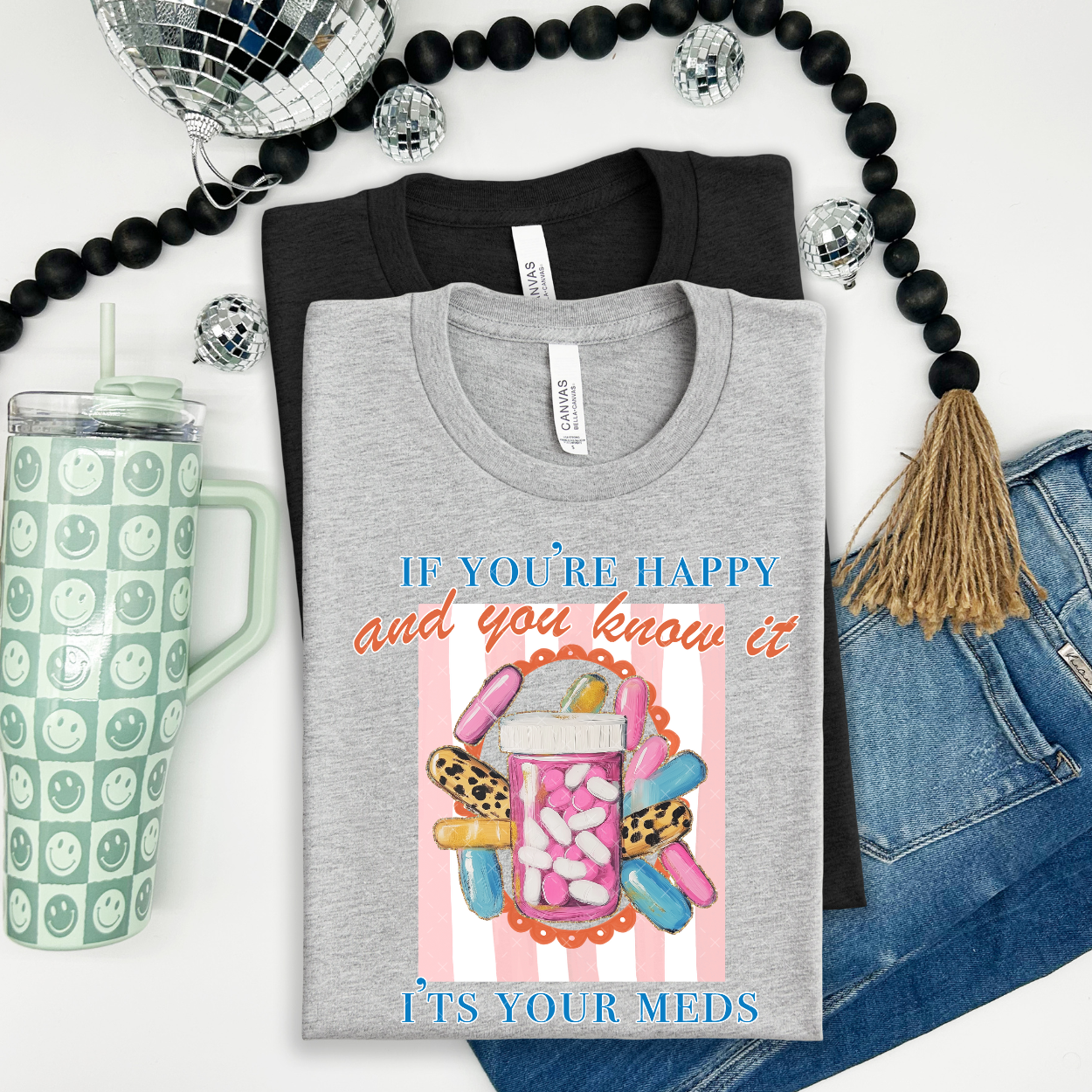 If You're Happy And You Know It DTF Transfer