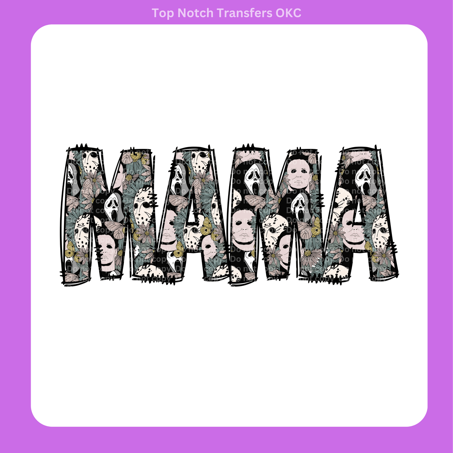 MAMA Halloween DTF Transfer