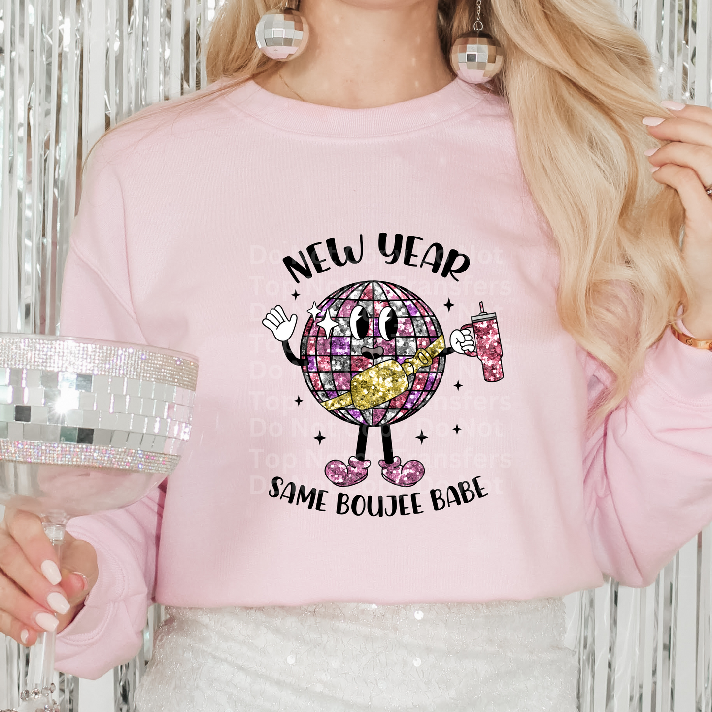 New Year Same Boujee Babe Disco Faux Sequins DTF Transfer