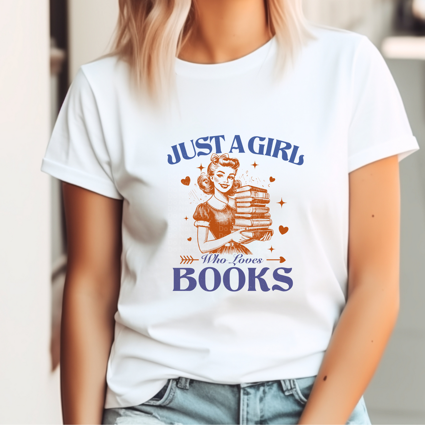 Just A Girl Who Loves Books DTF Transfer