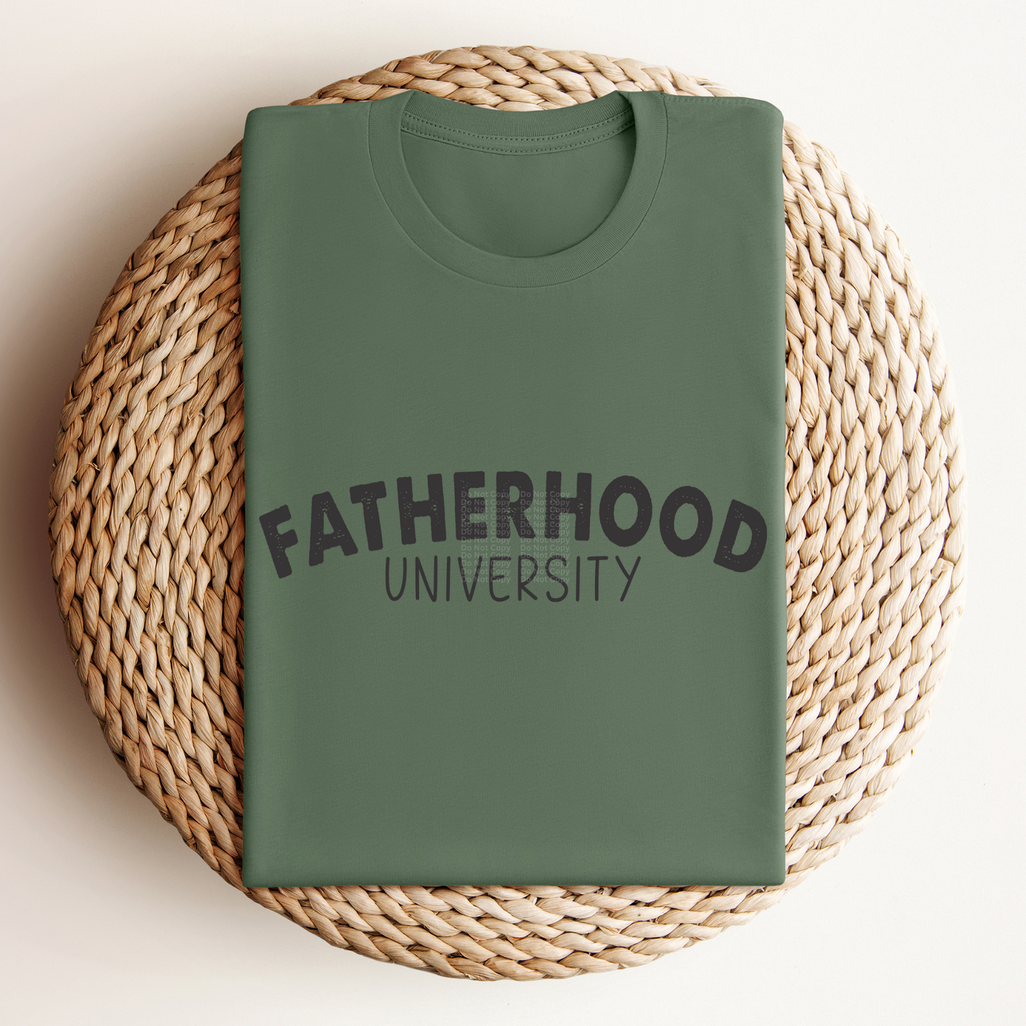 Fatherhood University DTF Transfer