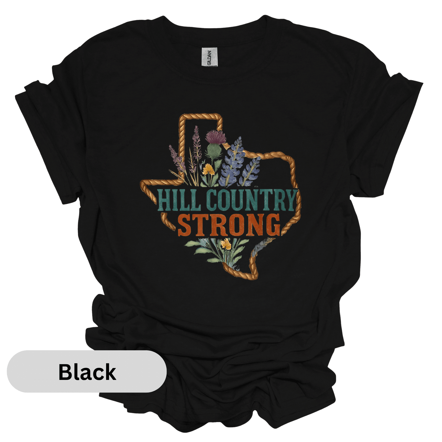 Hill Country Strong T-Shirt