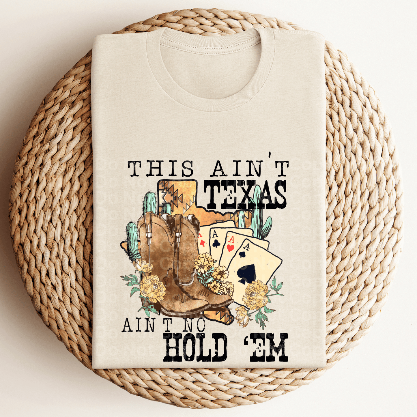 This ain’t Texas 3 DTF Transfer