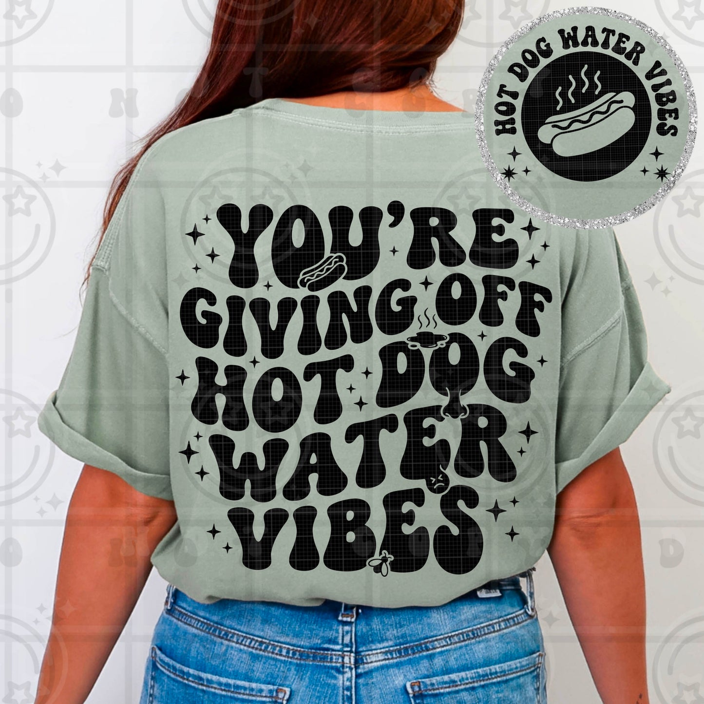 You’re Giving Hot Dog Water Vibes DTF Transfer