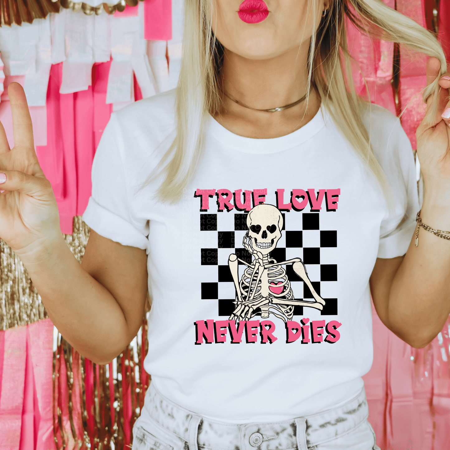 True Love Never Dies DTF Transfer