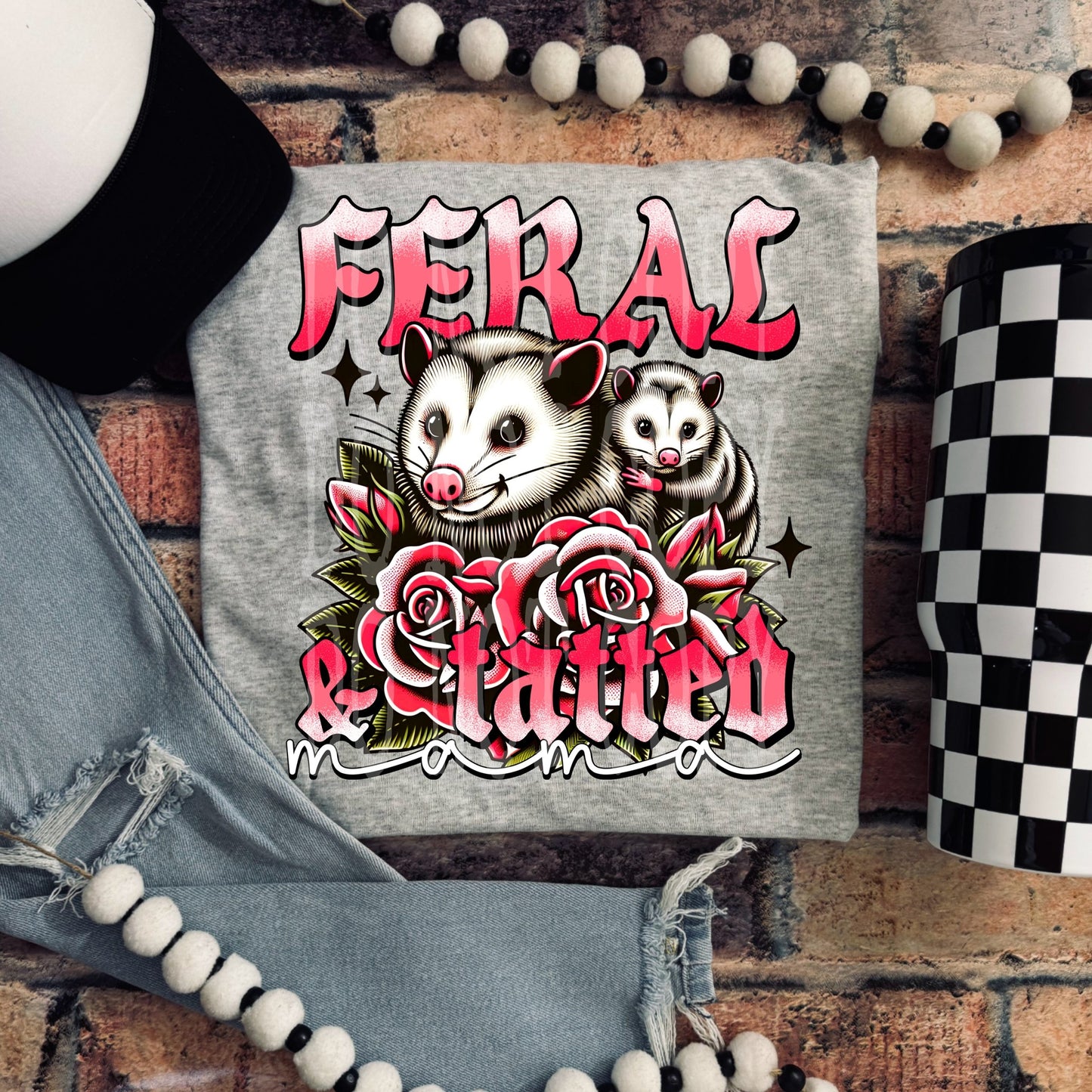 Feral & Tatted Mama DTF Transfer