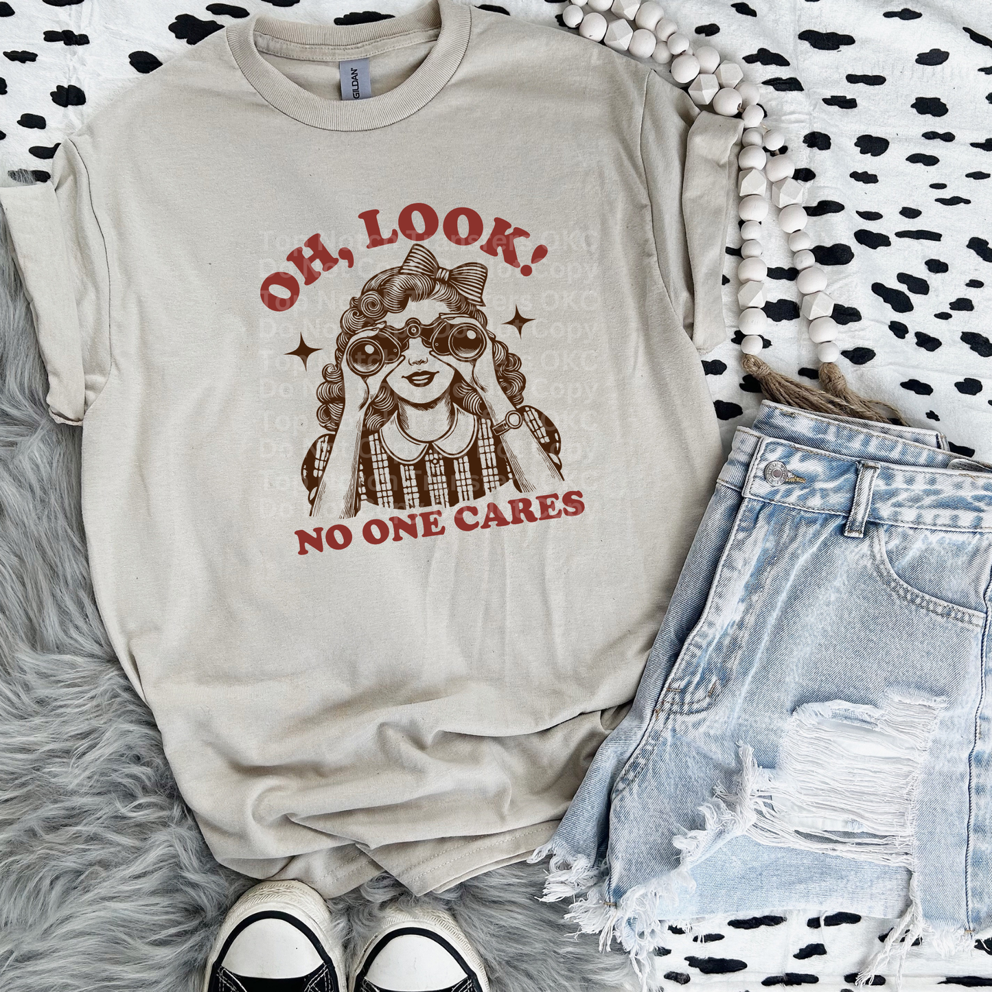 Oh, Look! No One Cares DTF Transfer