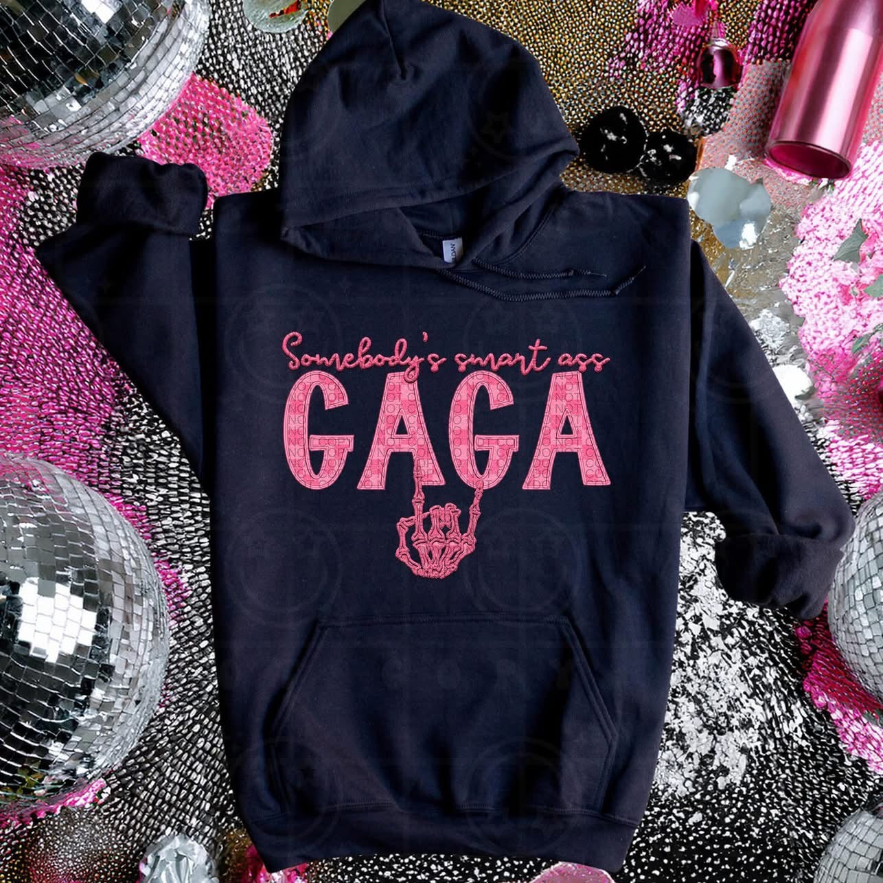 Somebody’s Smart A** Gaga DTF Transfer