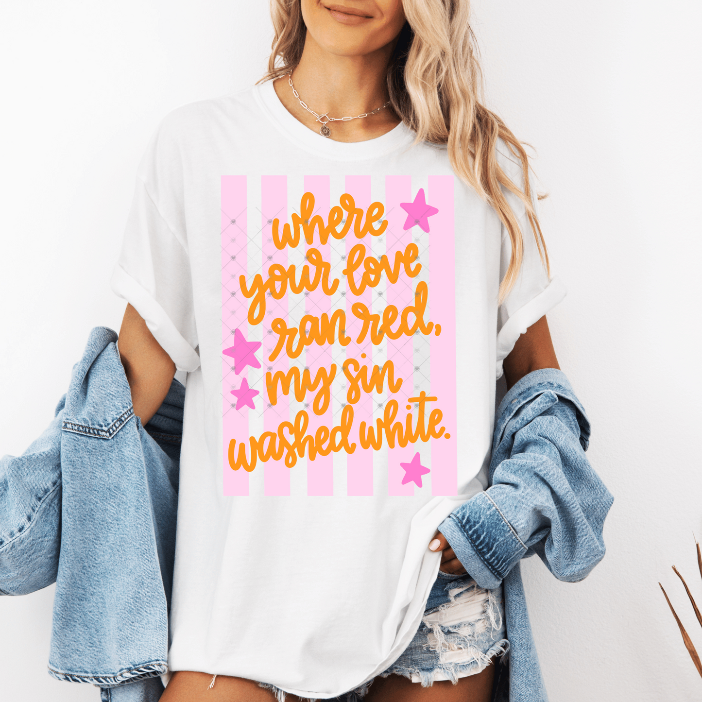 Where your love ran red, my sin washed white DTF Transfers