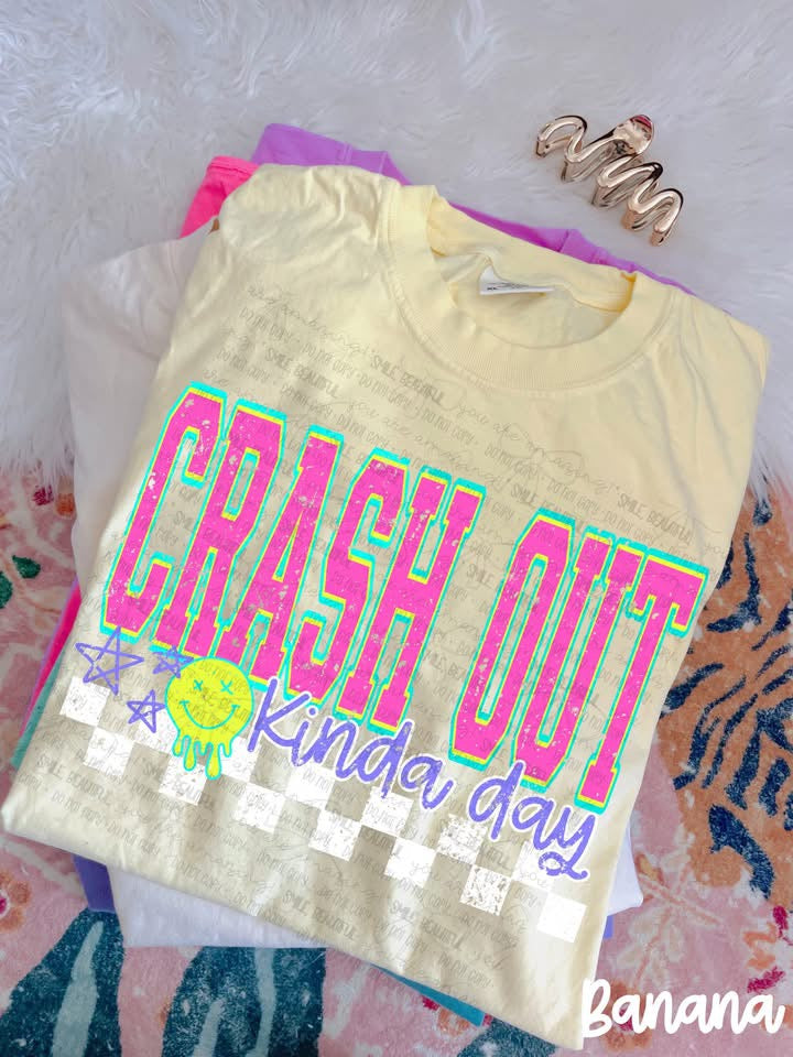 Crash Out Day DTF Transfer