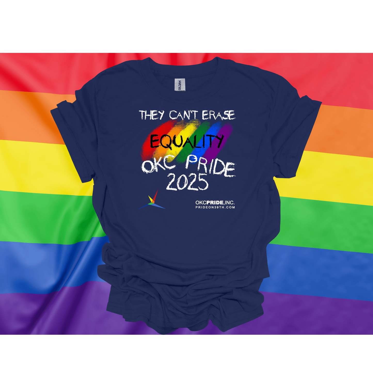 2025 OKC Pride T-Shirt- They Can’t Erase Equality