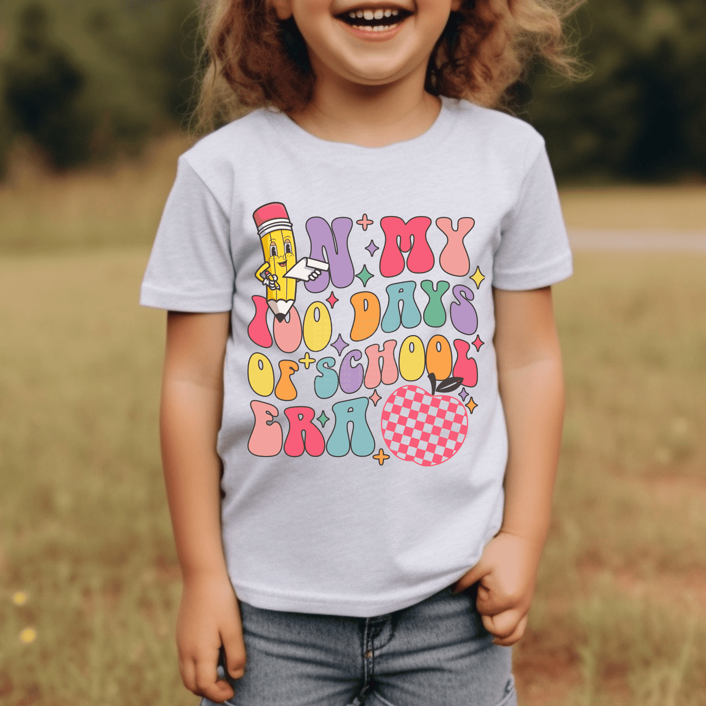 In My 100 Days of School Era 2 DTF Transfer