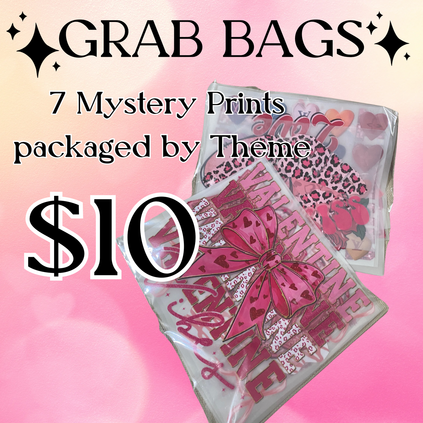 Grab Bag DTF Prints 7/ $10