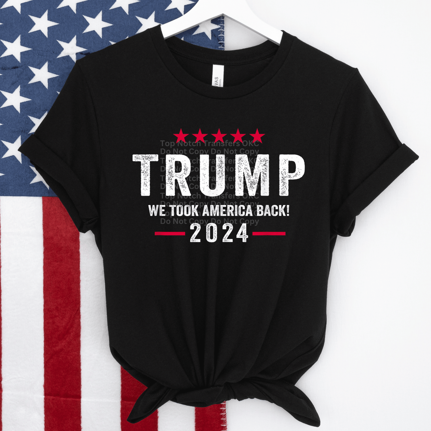 We took America Back DTF Transfer