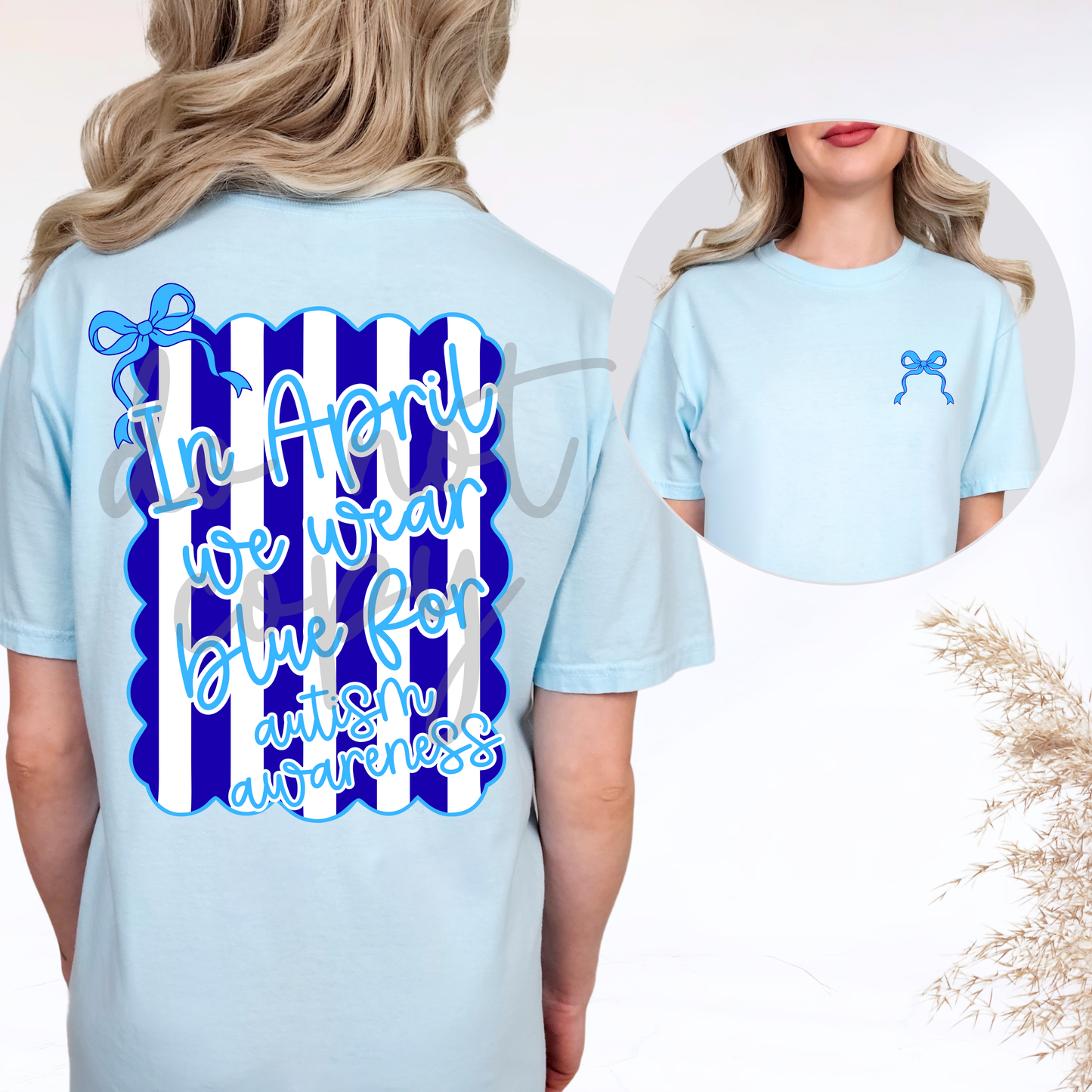In April We Wear Blue For Autism Awareness DTF Transfer