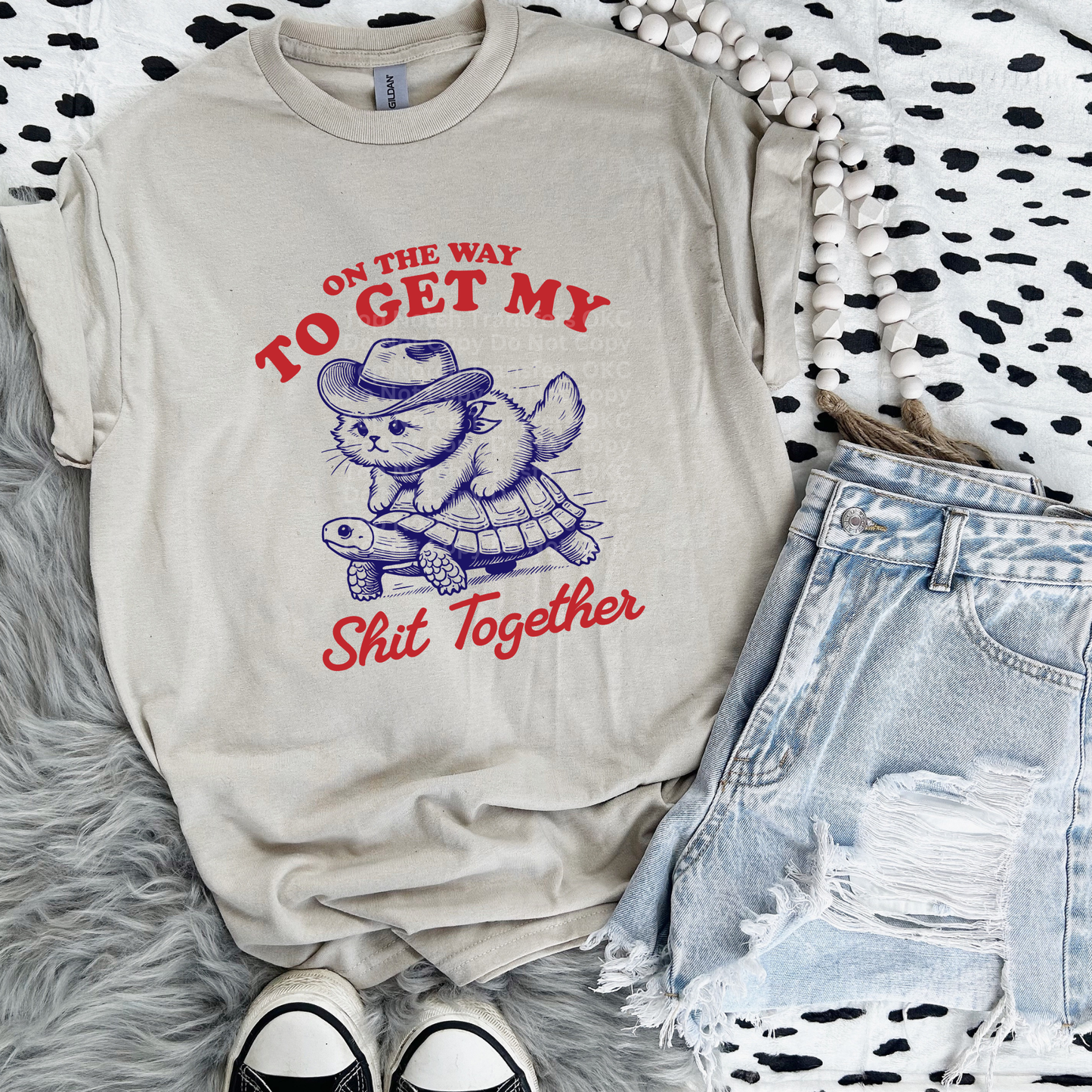 On The Way to Get My Shit Together 2 DTF Transfer