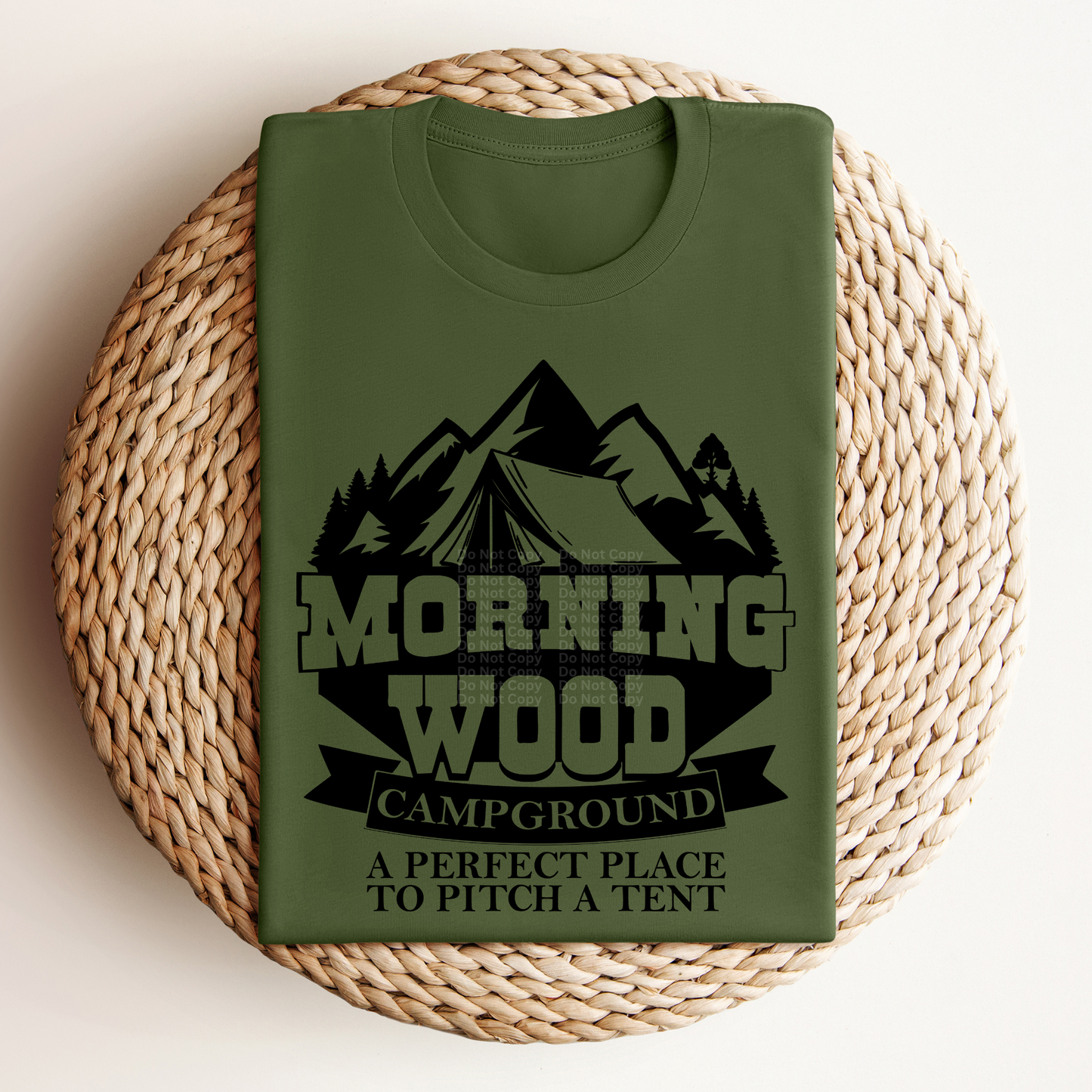 Morning Wood Campground A Perfect Place To Pitch A Tent DTF Transfer