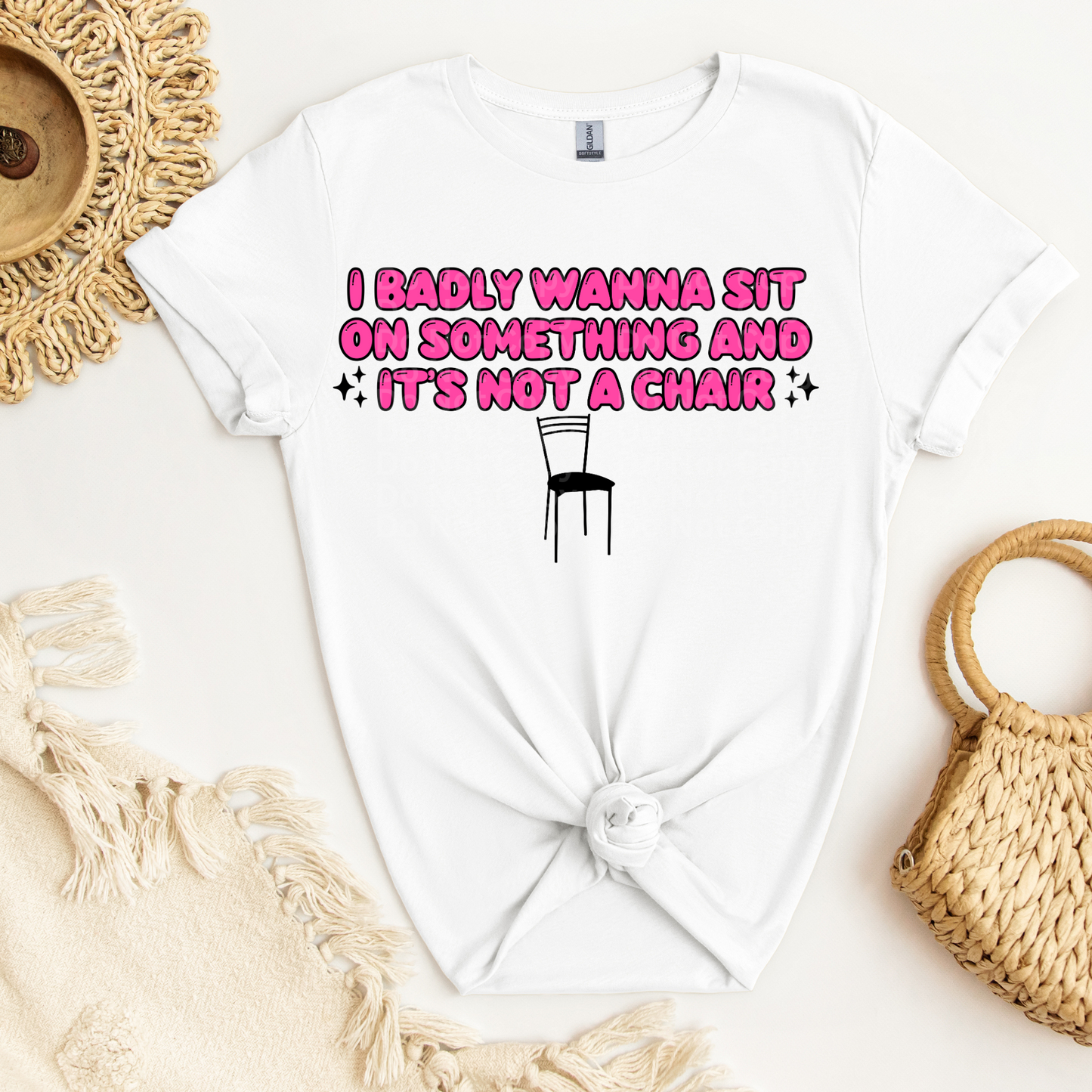 I Badly Wanna Sit On Something (Chair) DTF Transfer