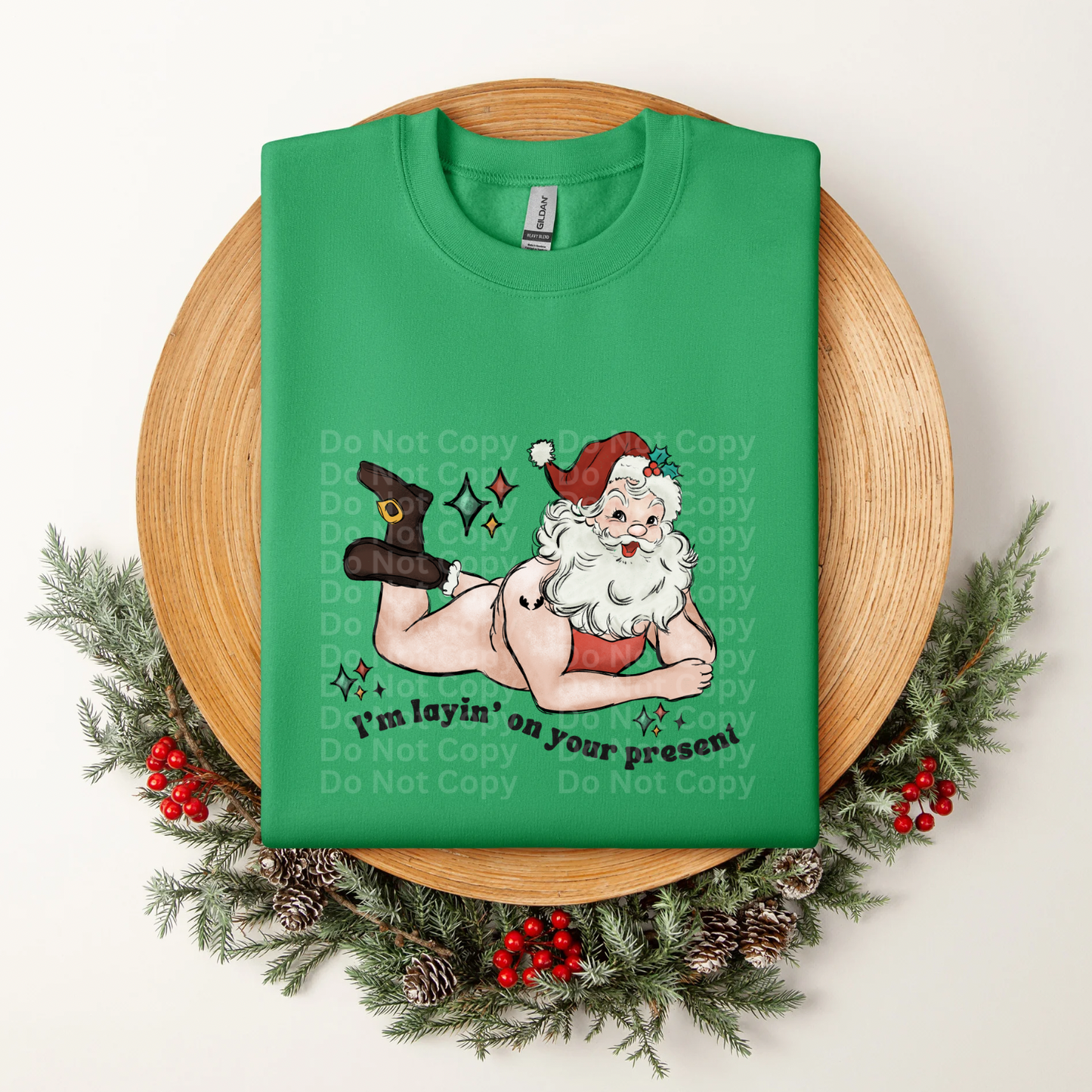 I’m layin’ on your present Santa black text DTF Transfer
