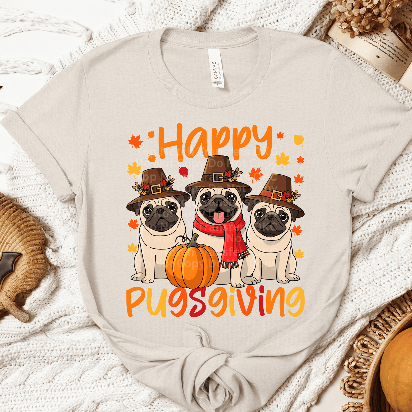Happy Pugsgiving DTF Transfer