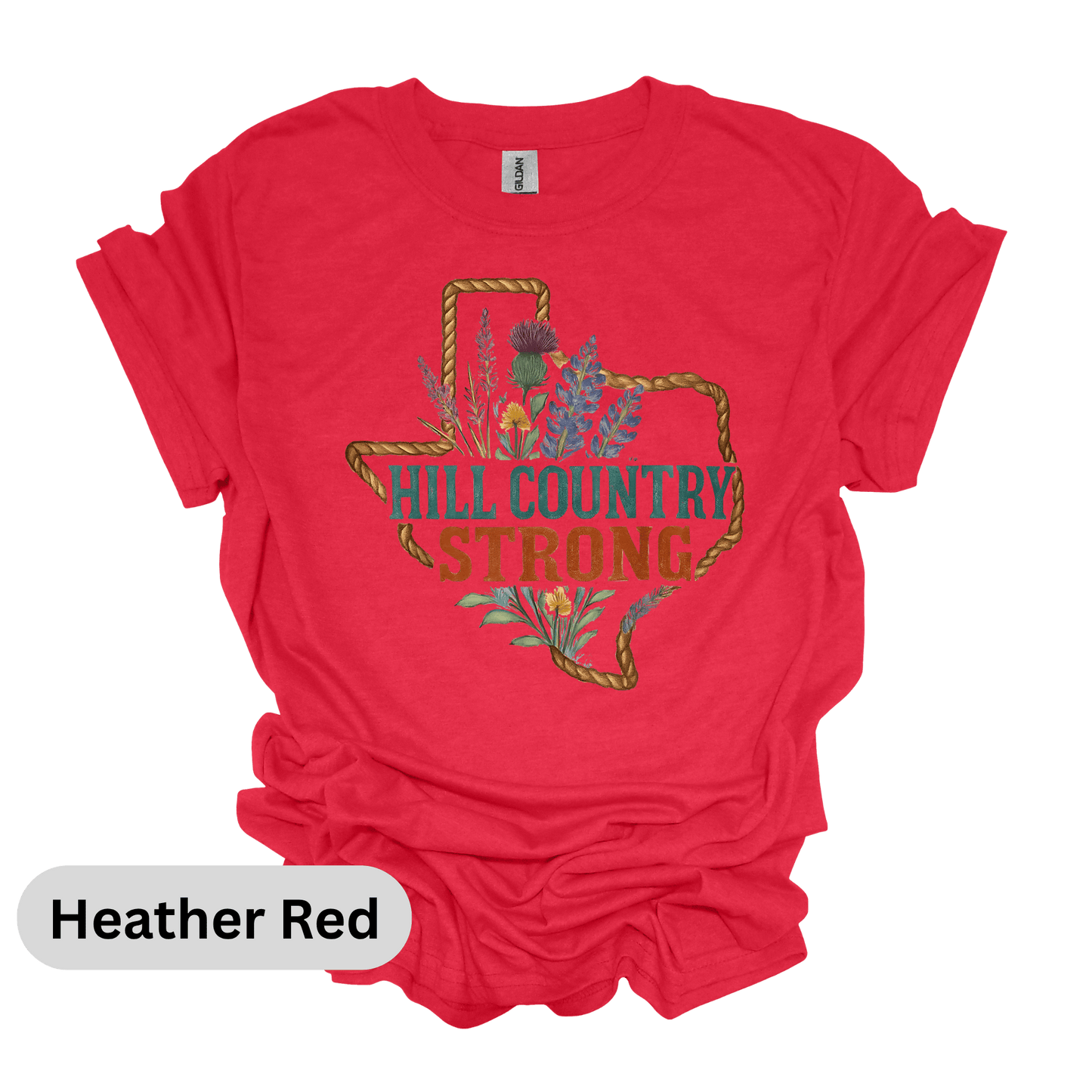 Hill Country Strong T-Shirt