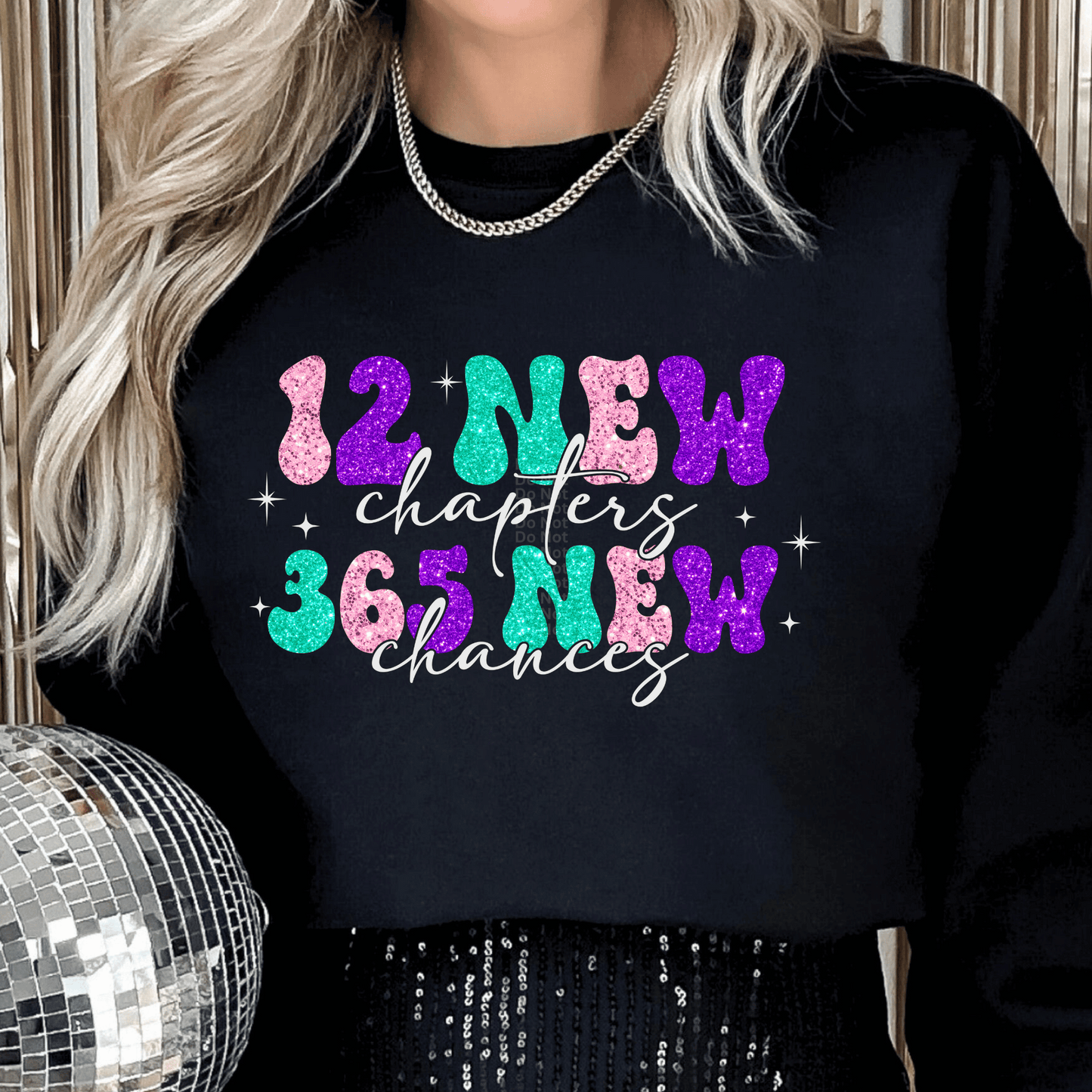 12 New Chapters 365 New Chances Pink/Teel/Purple DTF Transfer
