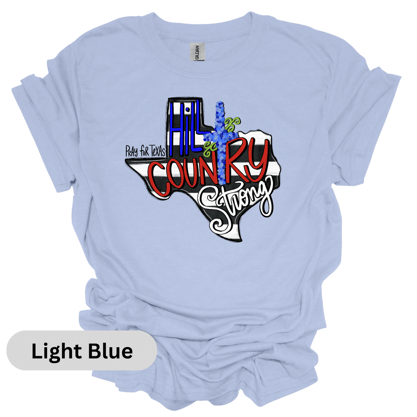 Pray For Texas Hill Country Strong T-Shirt