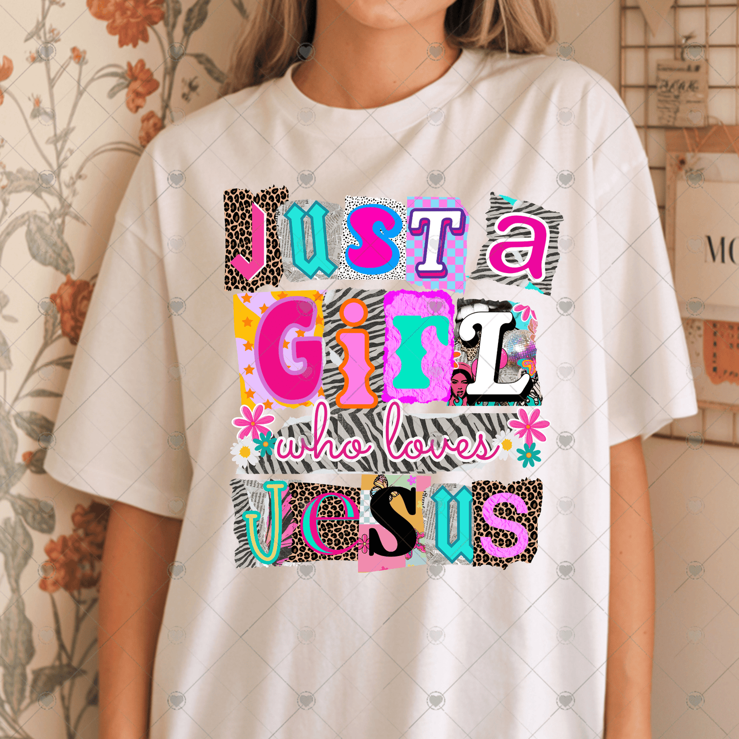 Just A Girl Who Loves Jesus DTF Transfer