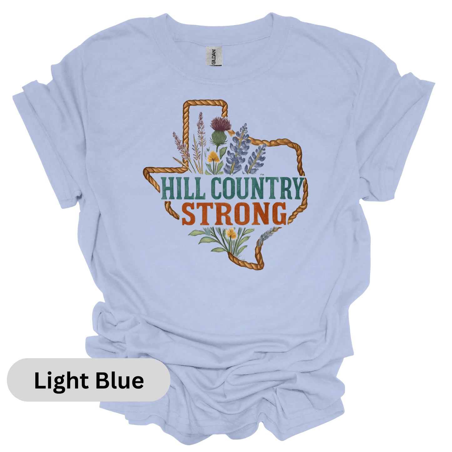 Hill Country Strong T-Shirt