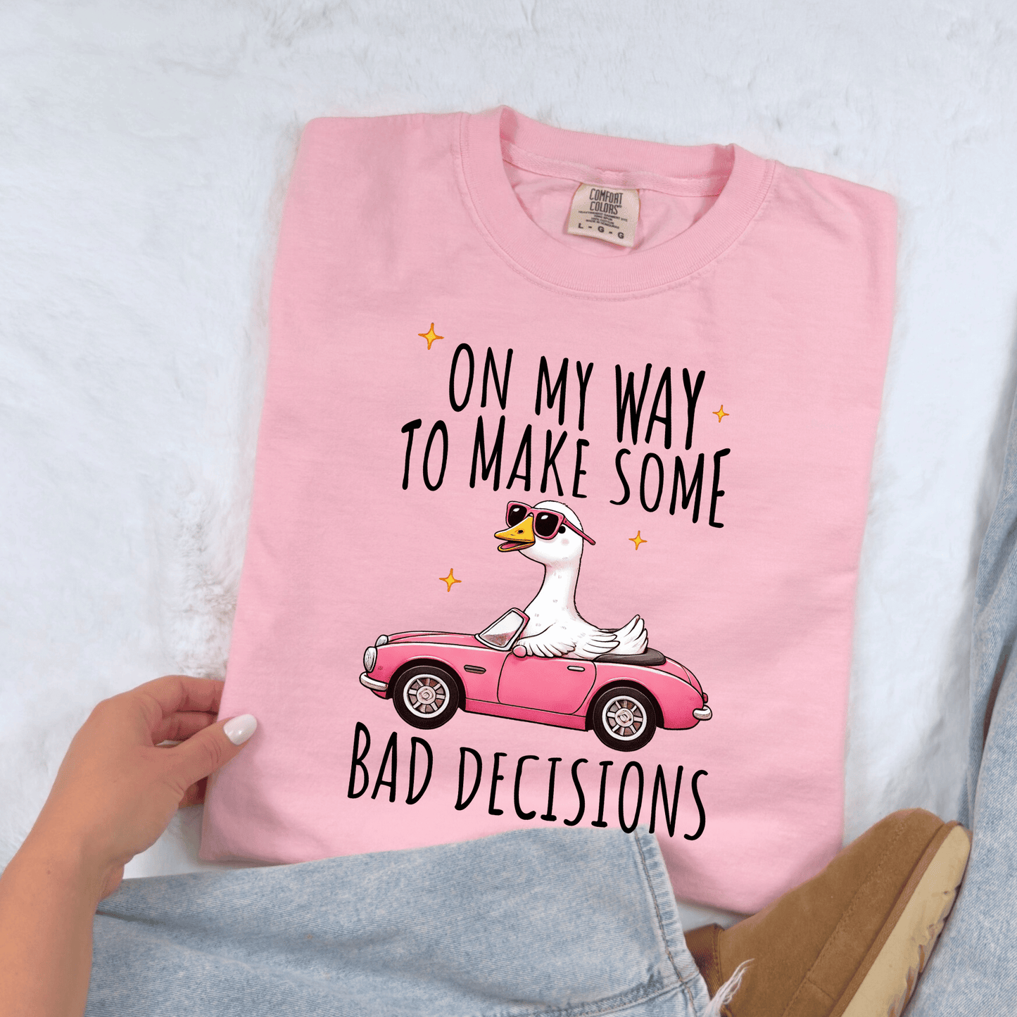 On my way to make some bad decisions DTF Transfer