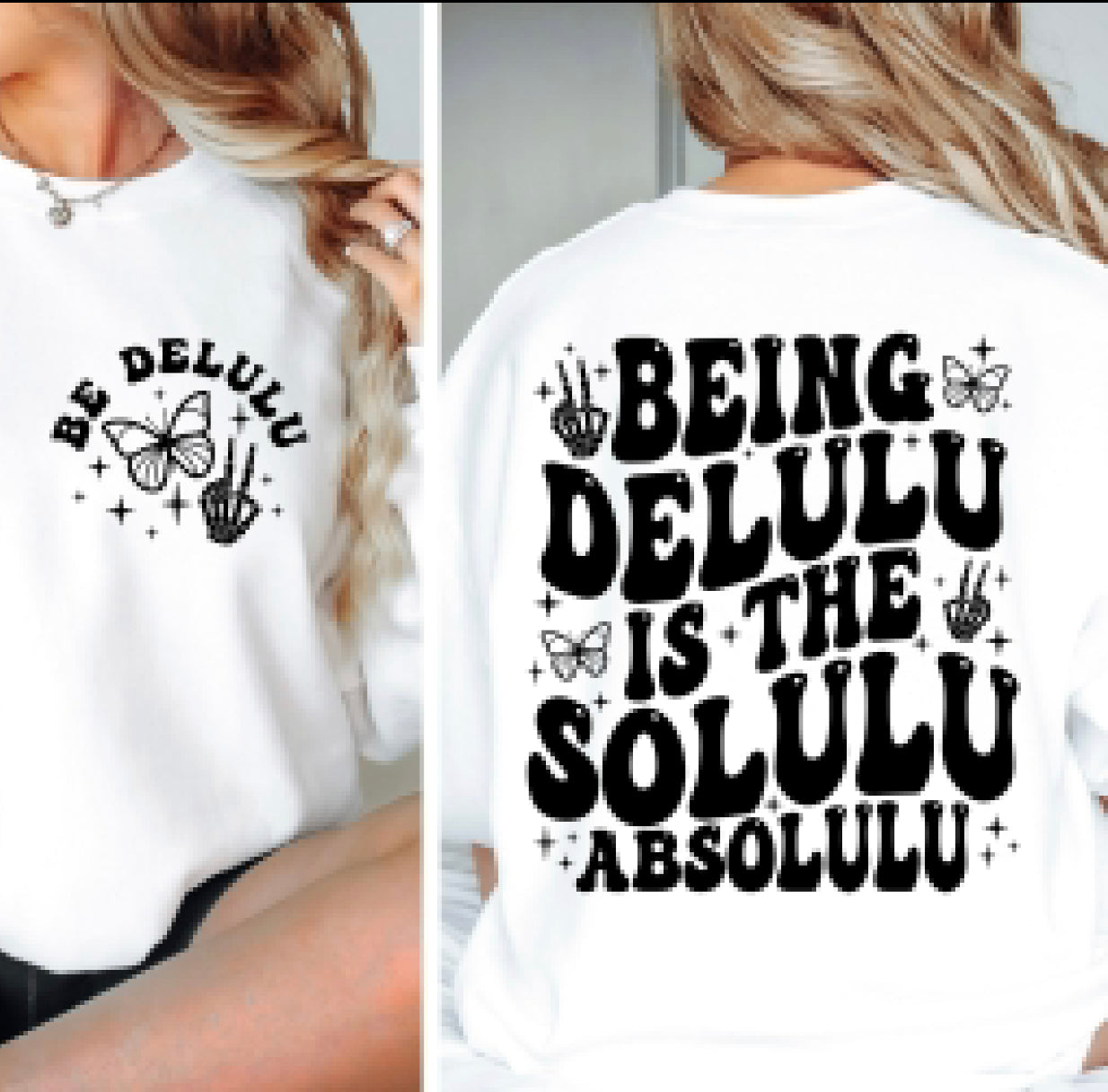 Be Delulu DTF Transfer