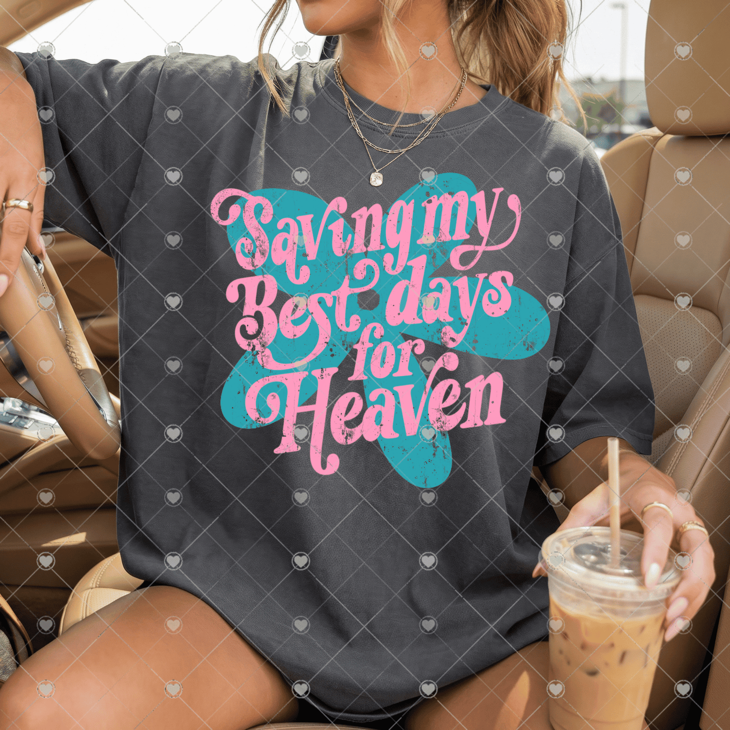 Saving My Best Days For Heaven Pink DTF Transfer