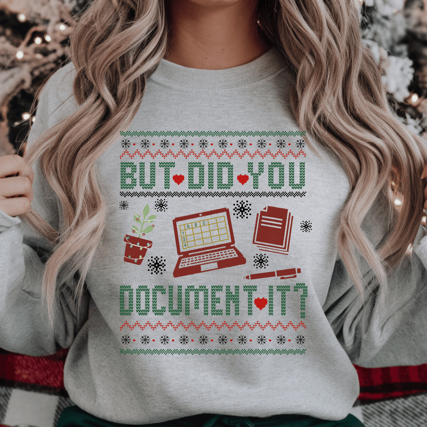 But Did You Document It? Christmas Sweater Design DTF Transfer