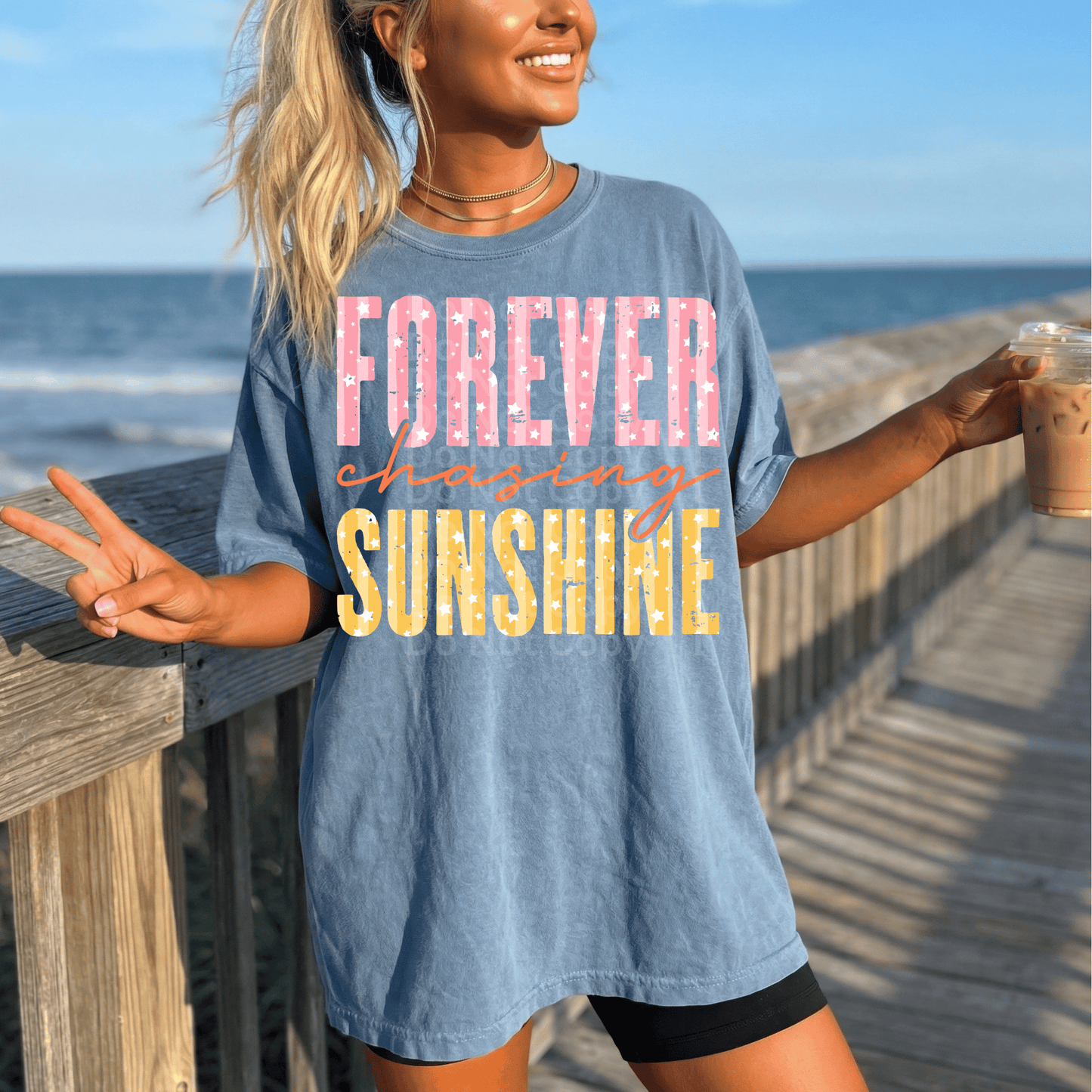 Forever Chasing Sunshine DTF Transfer