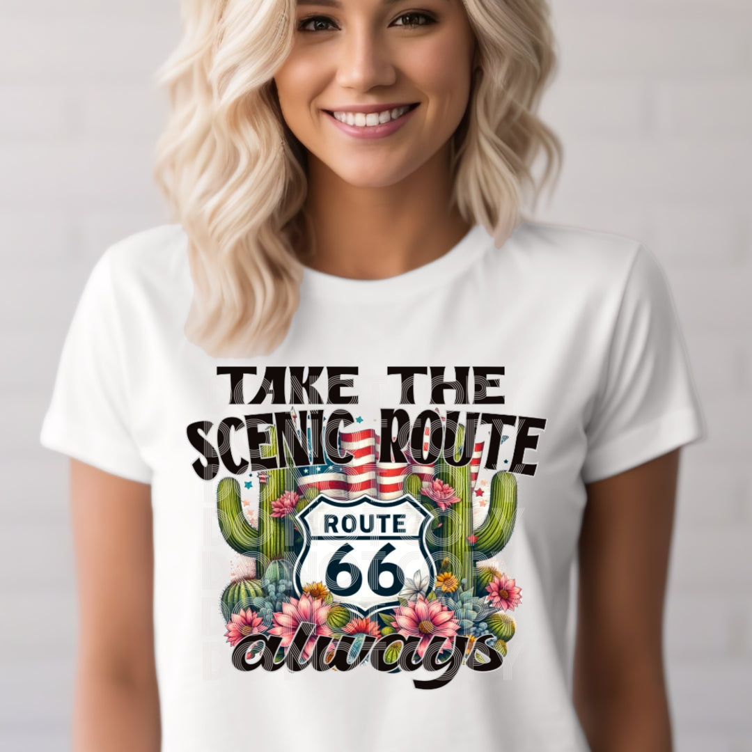Take The Scenic Route Always DTF Transfer