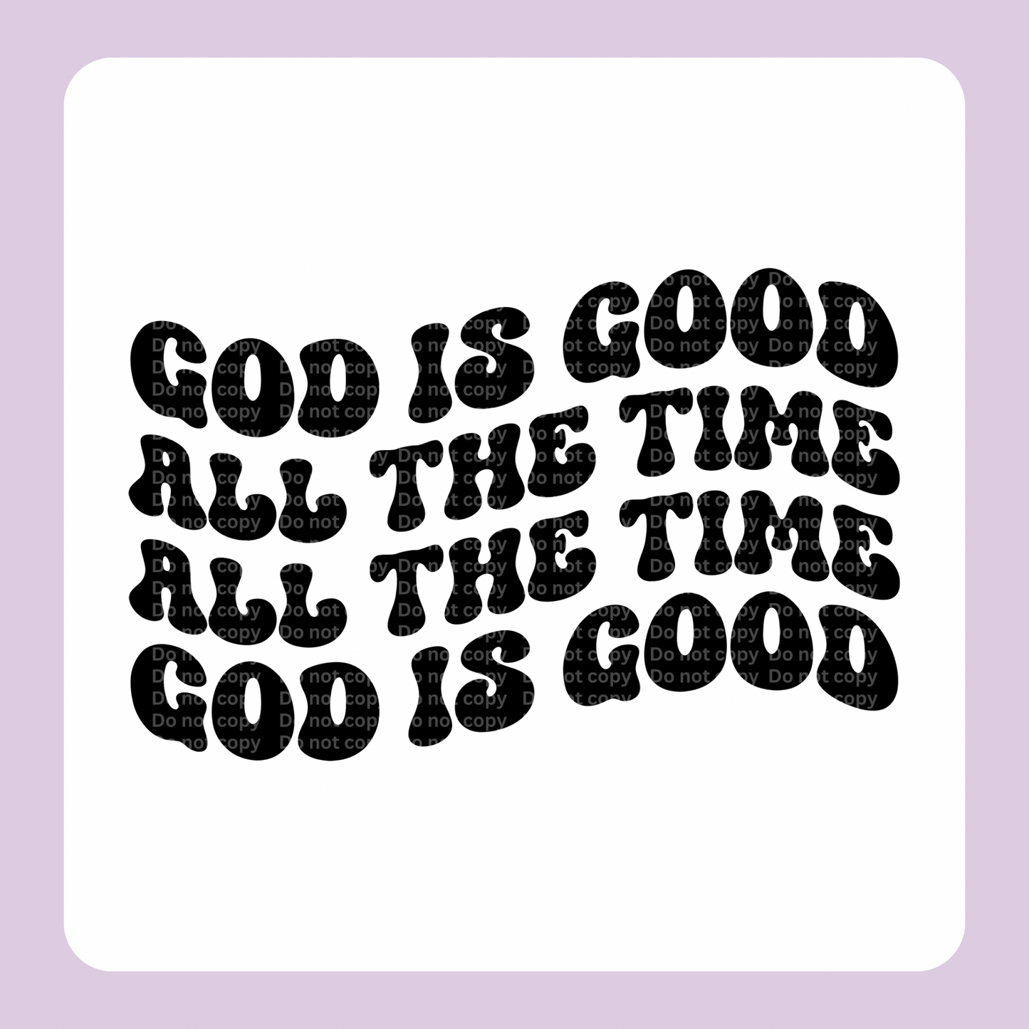 God is good blk DTF Transfer