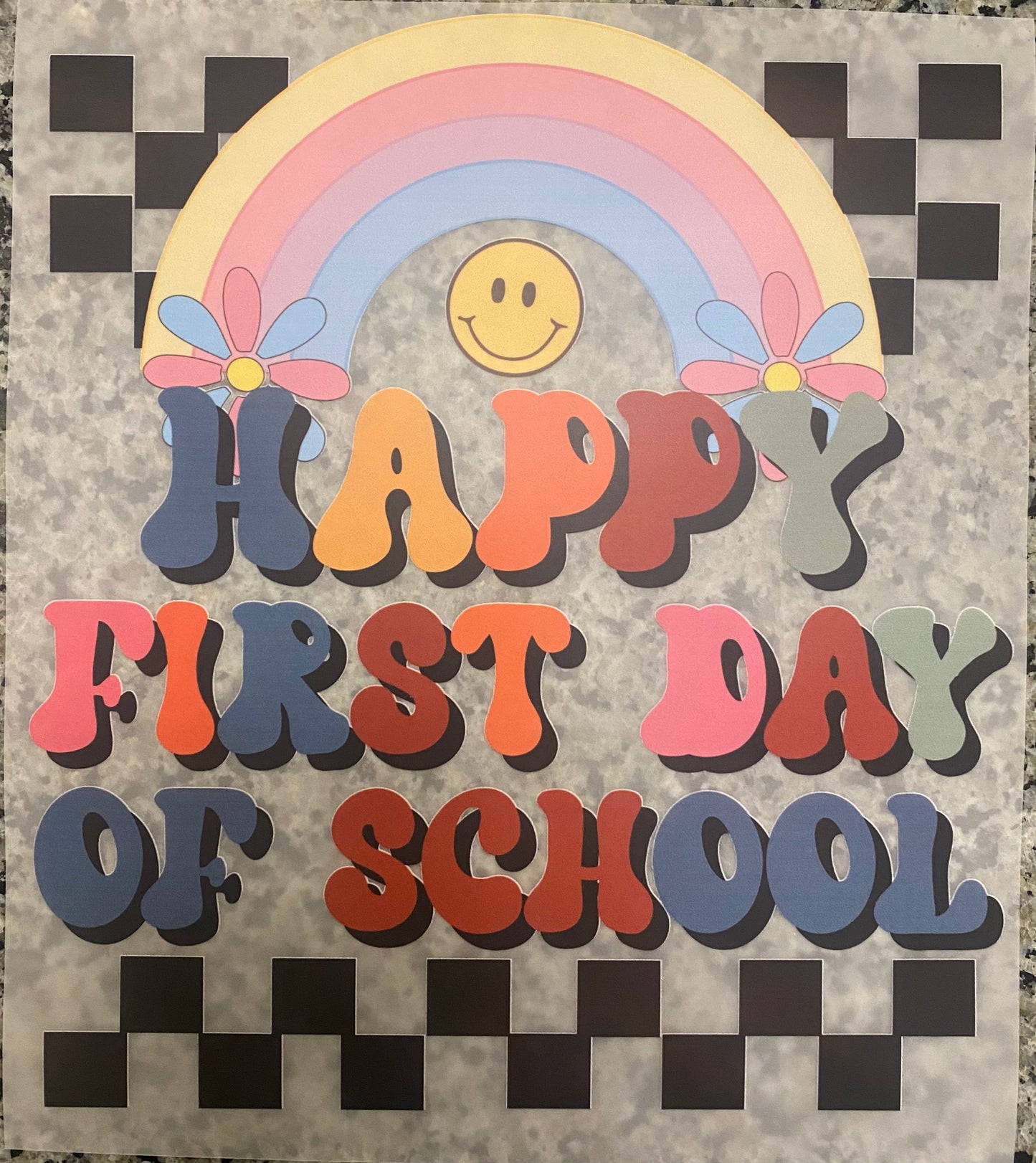 Happy 1st Day of School 8in