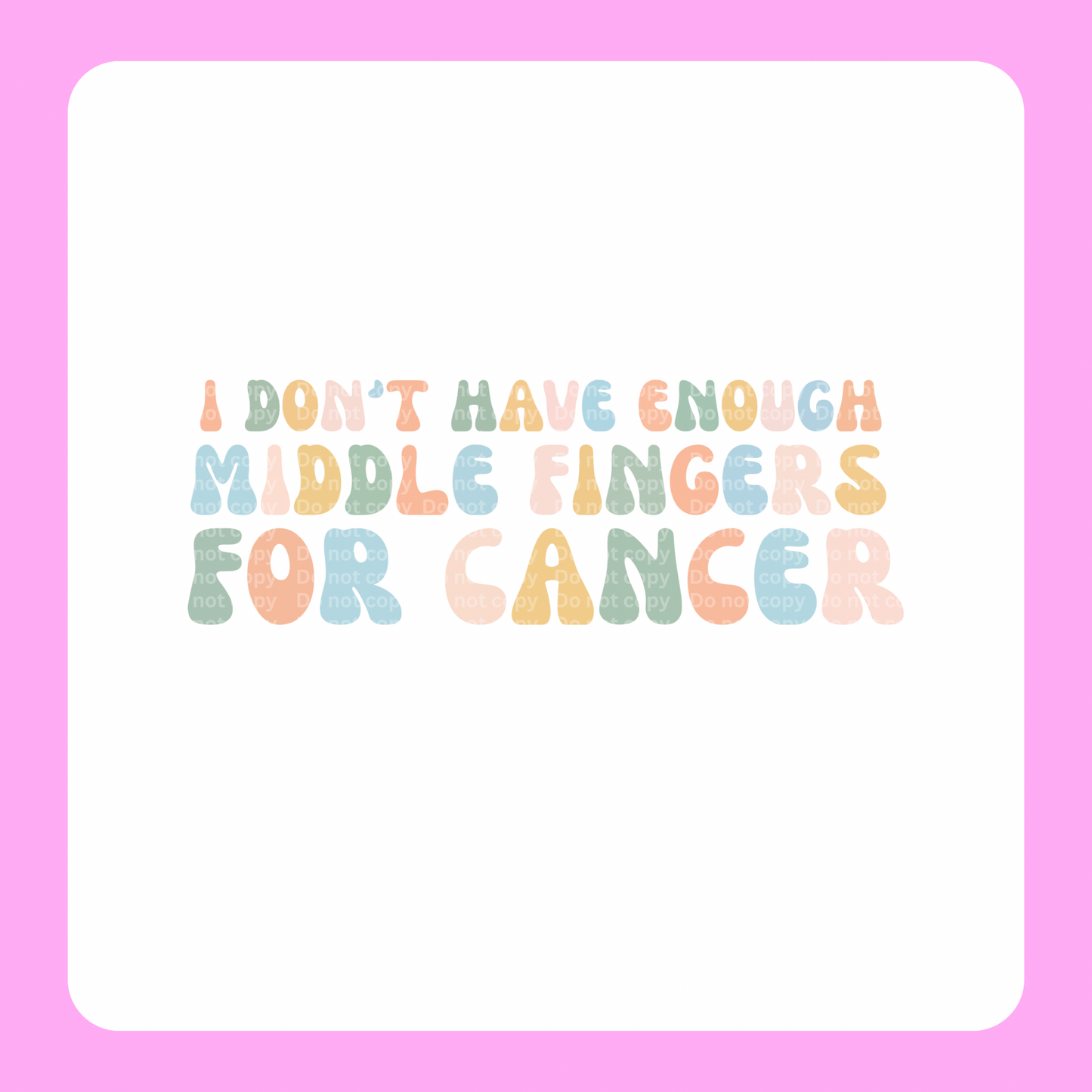 Don’t have enough middle fingers DTF Transfer