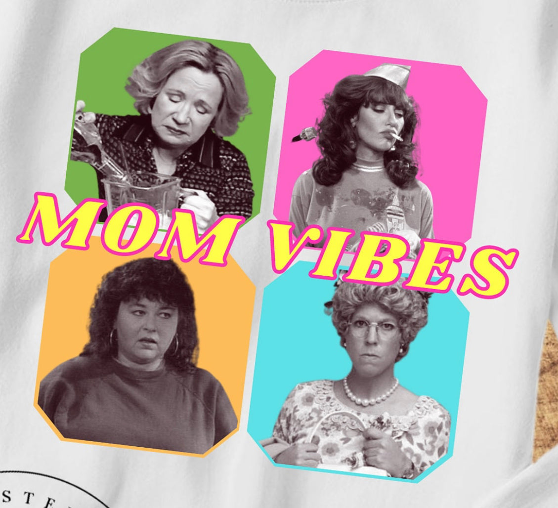 Mom Vibes 2 DTF Transfer