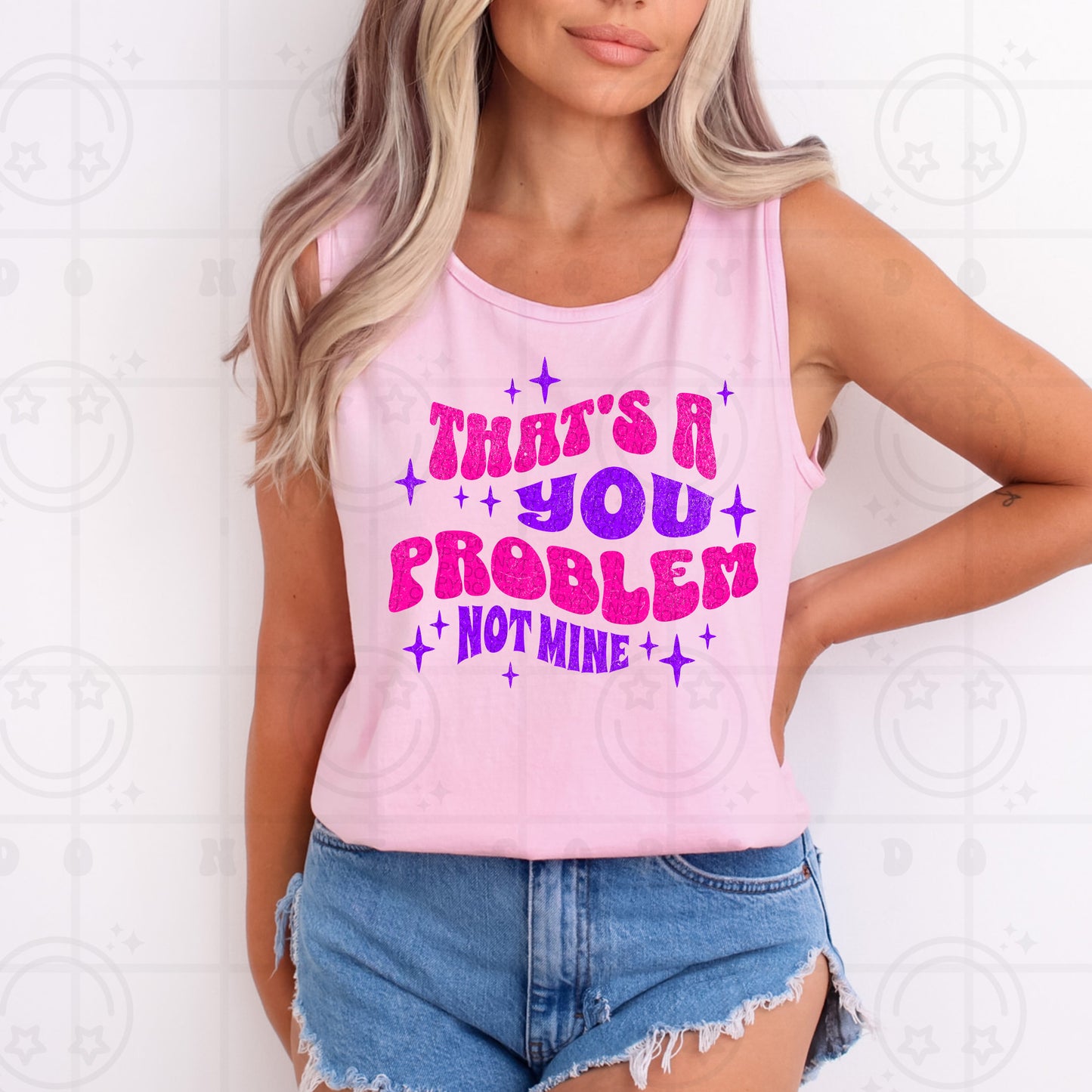 That's A You Problem DTF Transfer